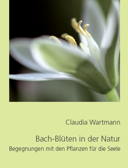 Cover: Bach-Blüten in der Natur